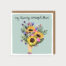 My Blooming Wonderful Mum Card